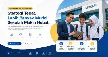 Konsultan PPDB & Marketing Sekolah 